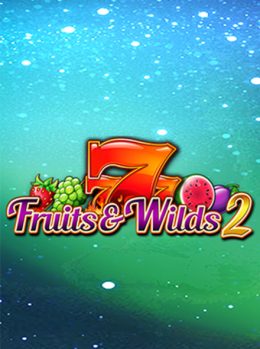 Fruits & Wilds 2